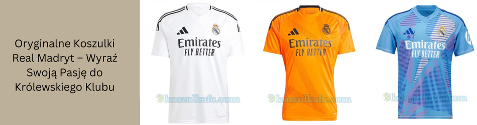 Oryginalne Koszulki Real Madryt – Wyraź Swoją Pasję do Królewskiego Klubu
                